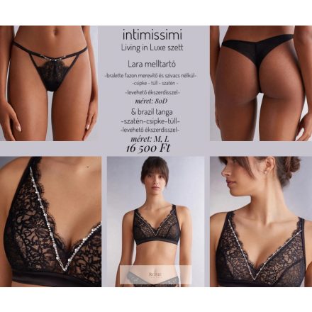 intimissimi Living in Luxe szett Lara melltartóval - fekete színben