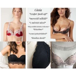 Gioia melltartók (ultra push up, merevítő nélkül)
