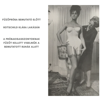 Rotschild Klára - a divat magyar nagyasszonya a Vasfüggöny mögött